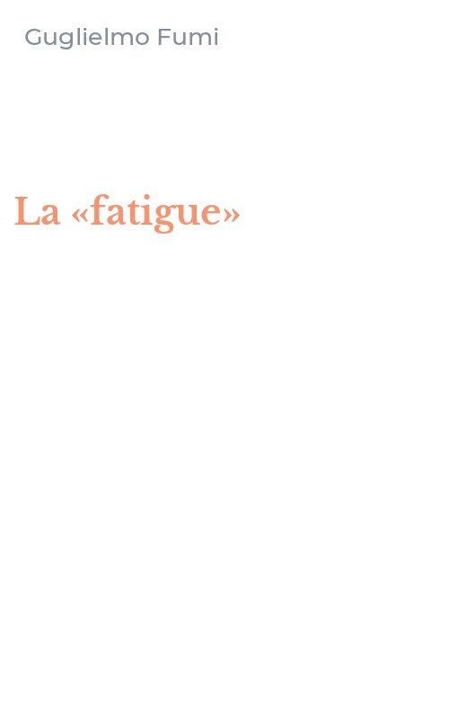 La «fatigue»