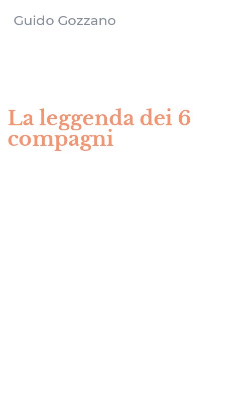 La leggenda dei 6 compagni