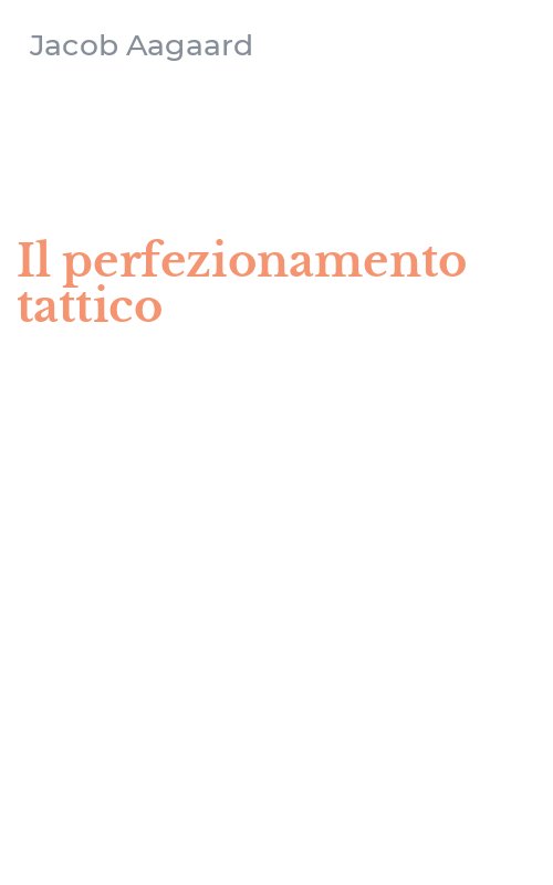 Il perfezionamento tattico