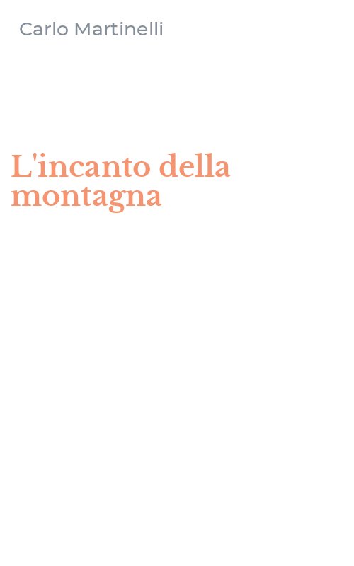 L'incanto della montagna