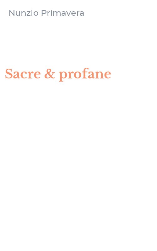 Sacre & profane