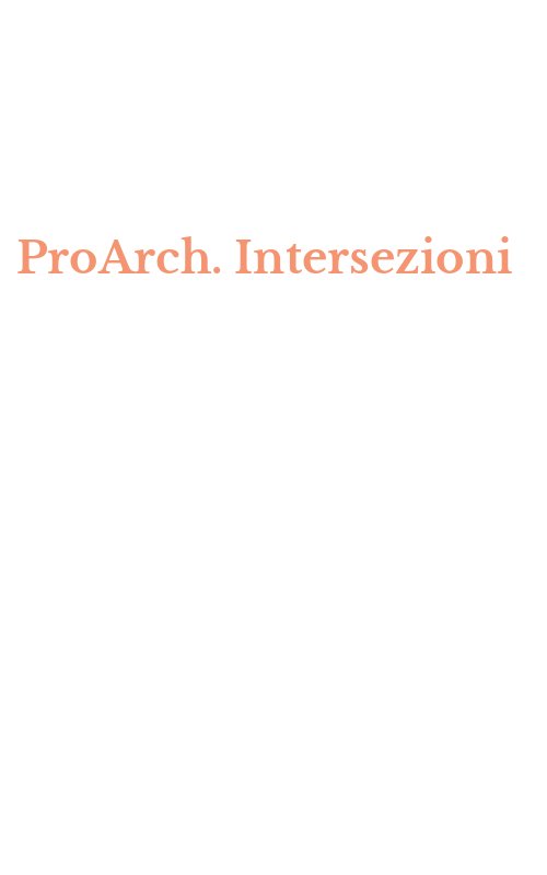 ProArch. Intersezioni