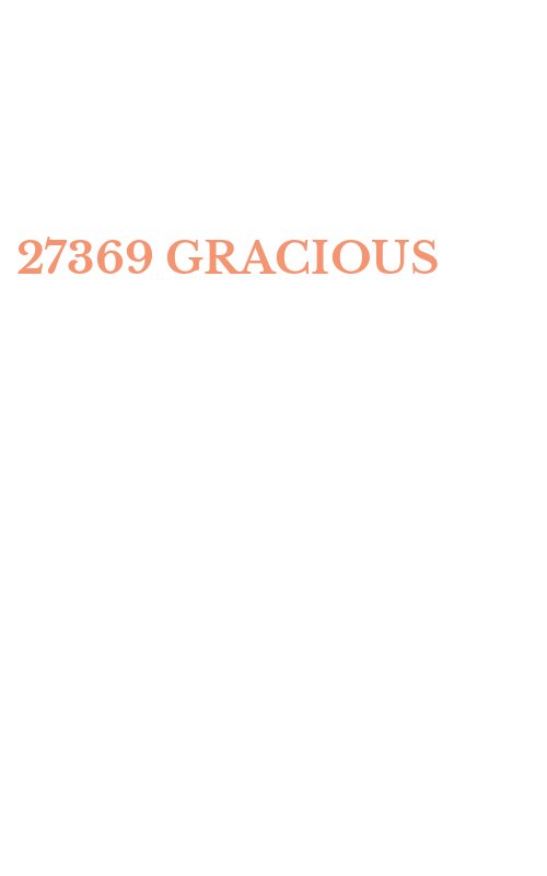 27369 GRACIOUS