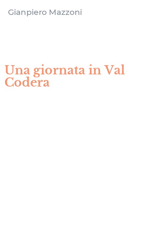 Una giornata in Val Codera