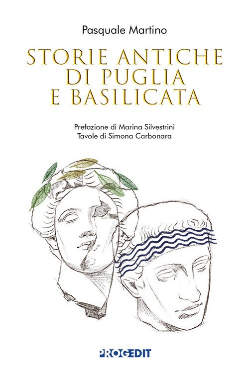 Storie antiche di Puglia e Basilicata
