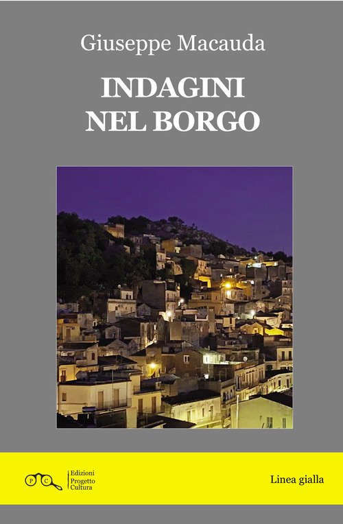 Indagini nel borgo