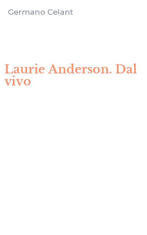 Laurie Anderson. Dal vivo