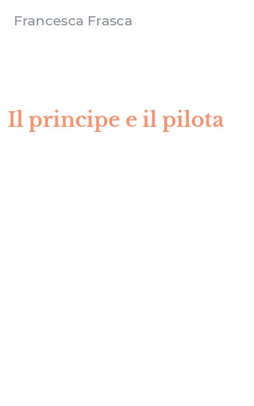 Il principe e il pilota