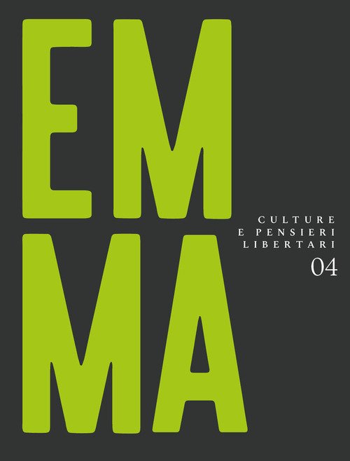 Emma. Culture e pensieri libertari