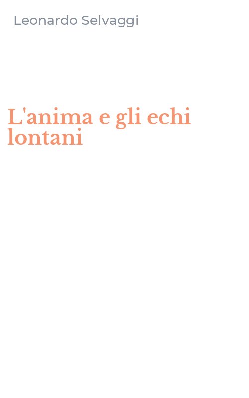 L'anima e gli echi lontani