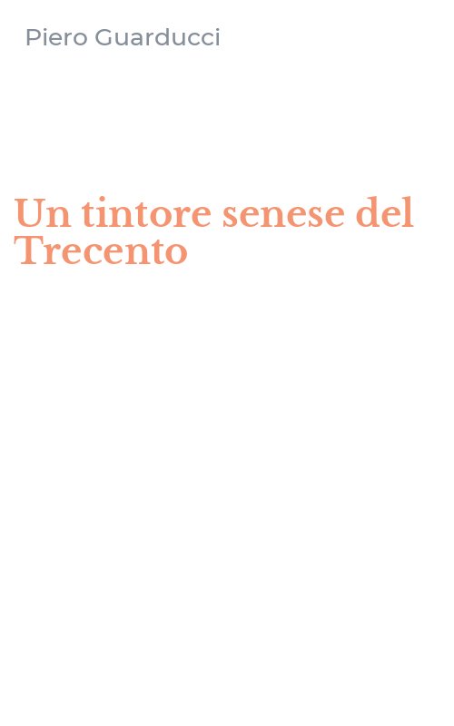 Un tintore senese del Trecento