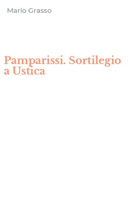 Pamparissi. Sortilegio a Ustica