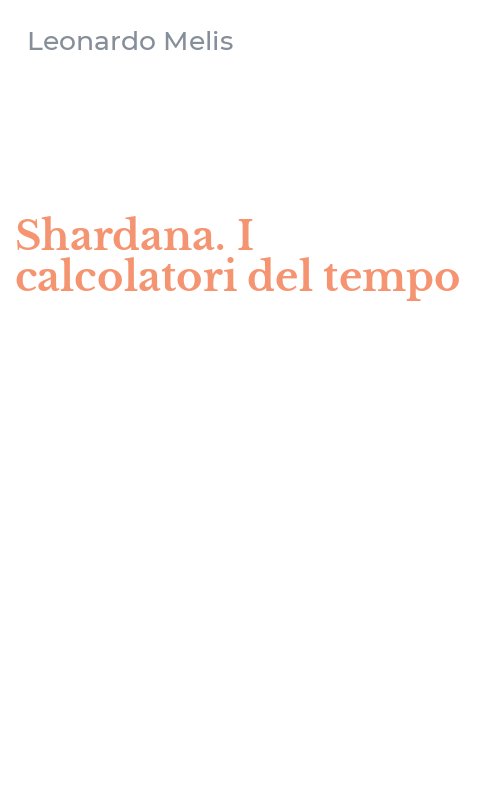 Shardana. I calcolatori del tempo