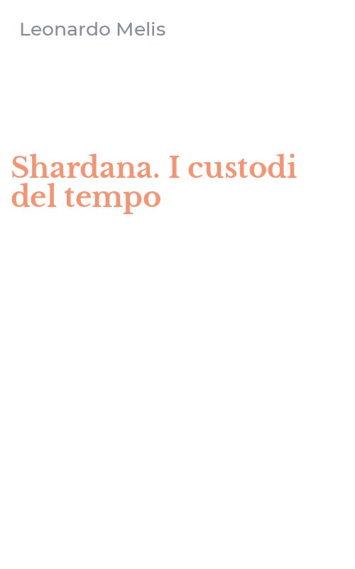 Shardana. I custodi del tempo