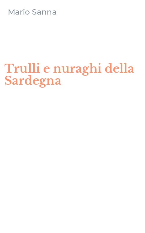 Trulli e nuraghi della Sardegna