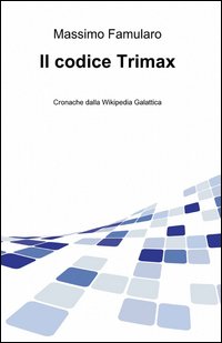 Il codice Trimax