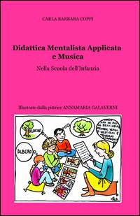 Didattica mentalista applicata e musica