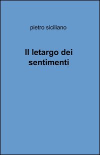 Il letargo dei sentimenti