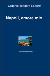 Napoli, amore mio
