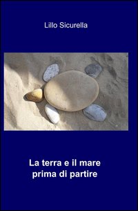 La terra e il mare prima di partire
