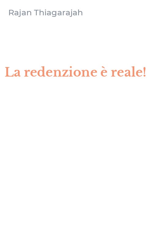 La redenzione è reale!