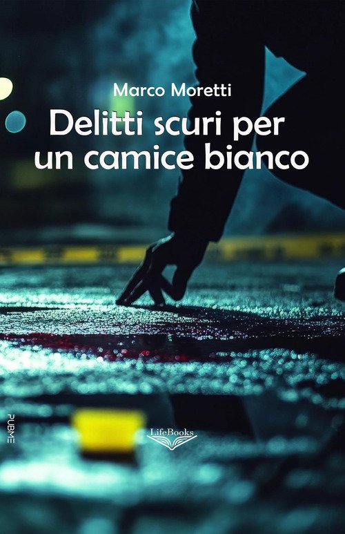 Delitti scuri per un camice bianco