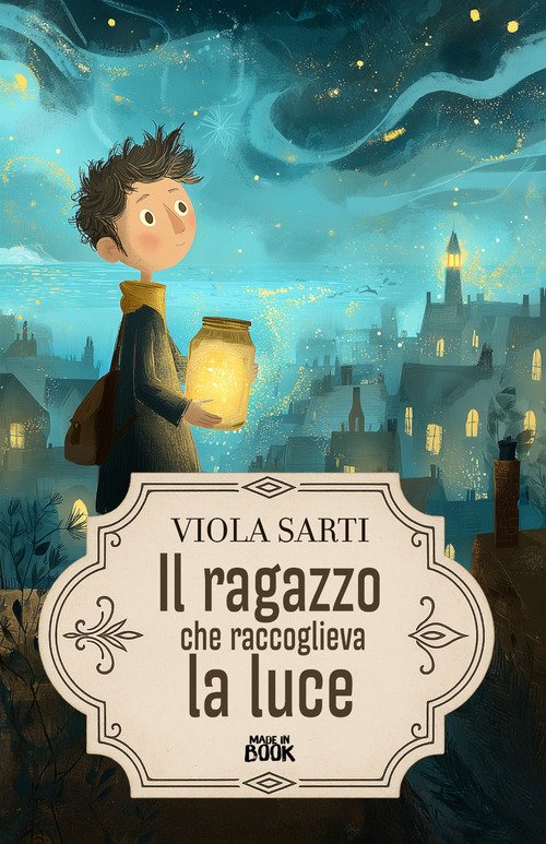 Il ragazzo che raccoglieva la luce