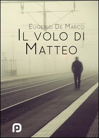 Il volo di Matteo