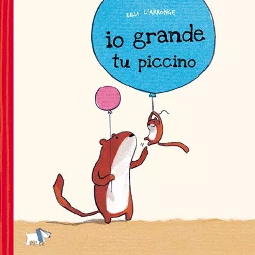 Io grande, tu piccino