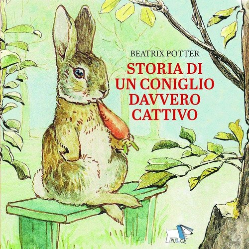 Storia di un coniglio davvero cattivo