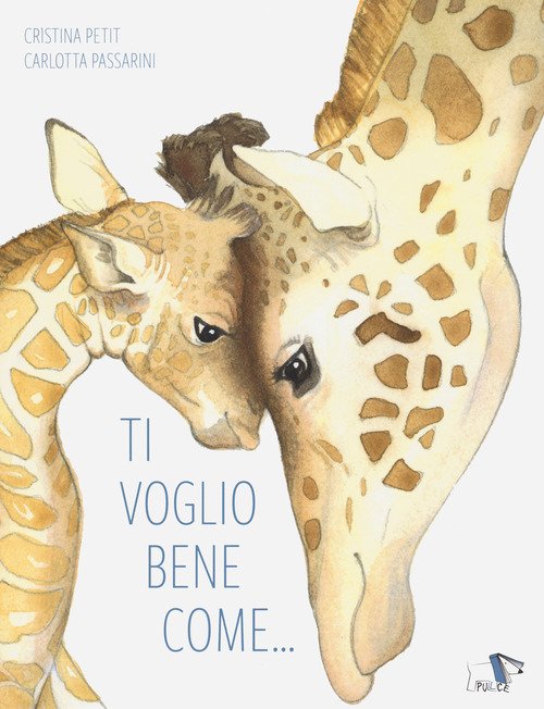 Ti voglio bene come...