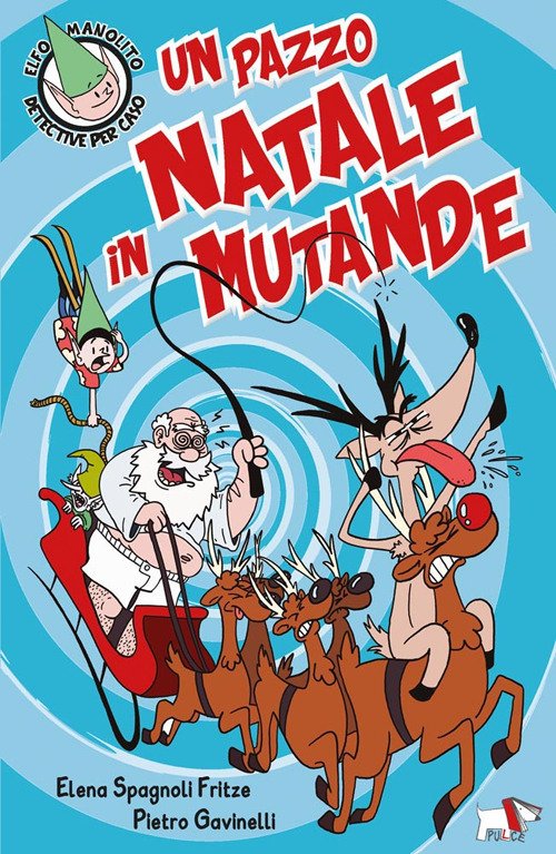 Un pazzo Natale in mutande