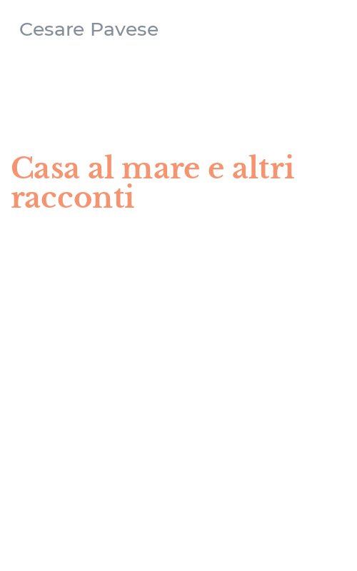 Casa al mare e altri racconti