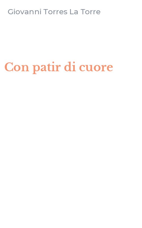 Con patir di cuore
