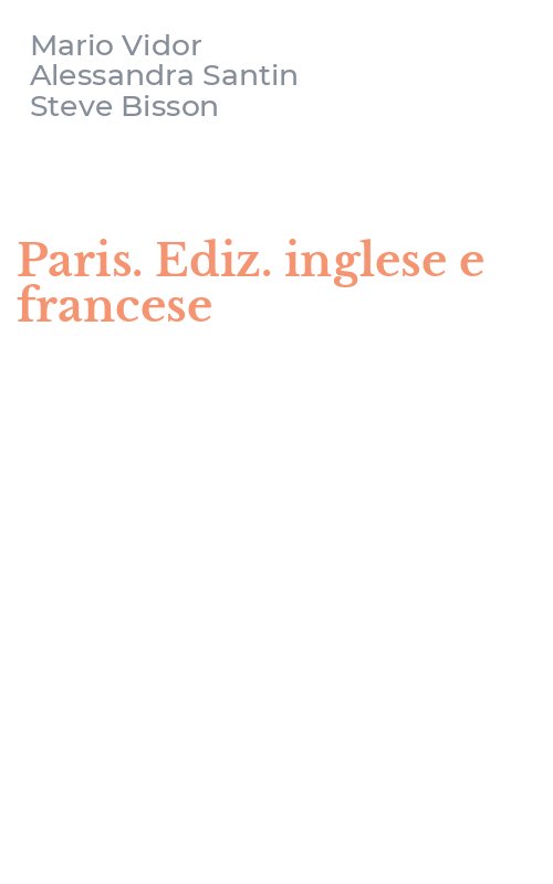 Paris. Ediz. inglese e francese