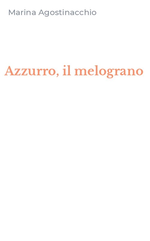 Azzurro, il melograno