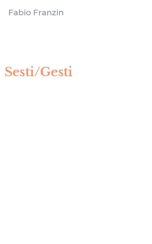 Sesti/Gesti