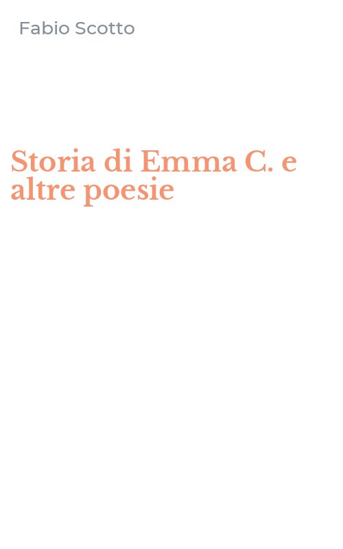 Storia di Emma C. e altre poesie