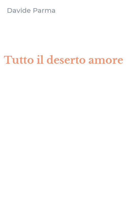 Tutto il deserto amore