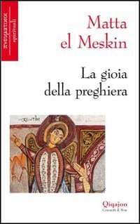 La gioia della preghiera