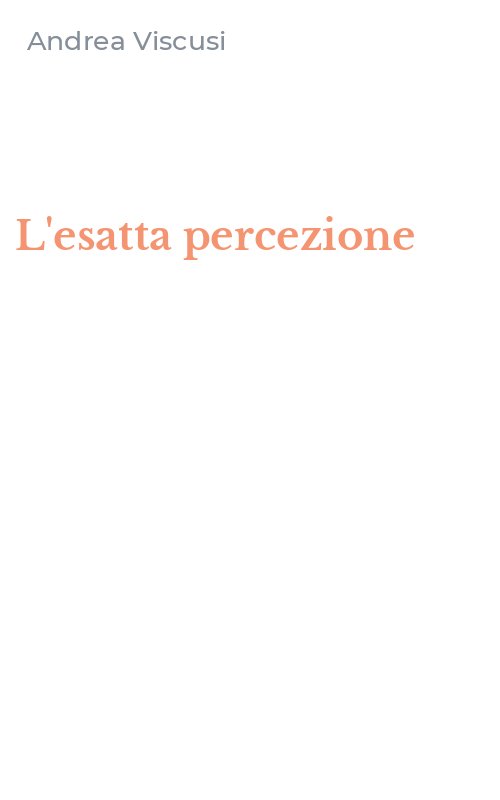 L'esatta percezione