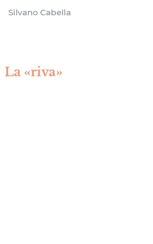 La «riva»