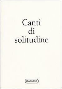 Canti di solitudine