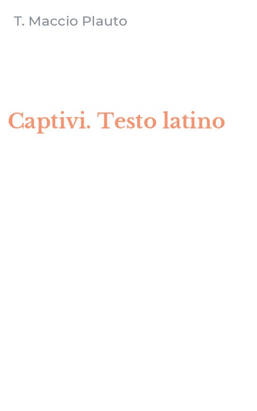 Captivi. Testo latino