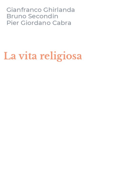 La vita religiosa