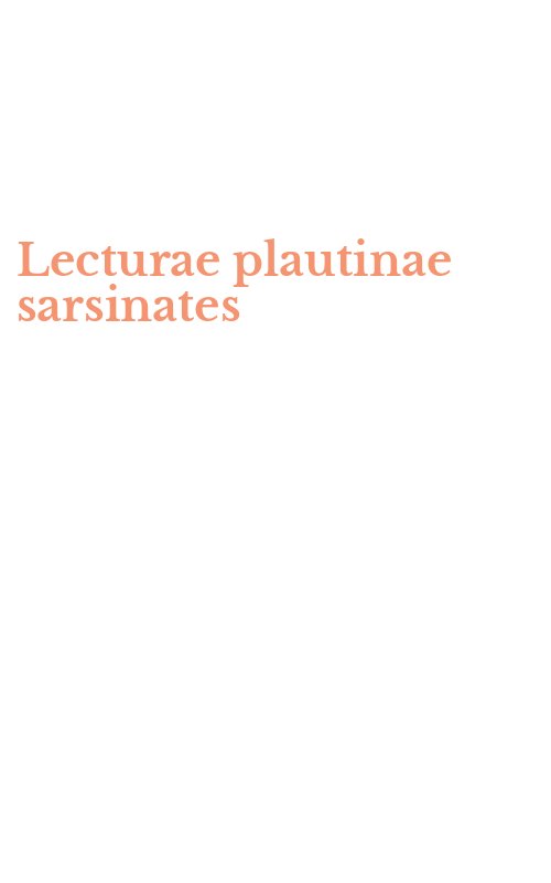 Lecturae plautinae sarsinates