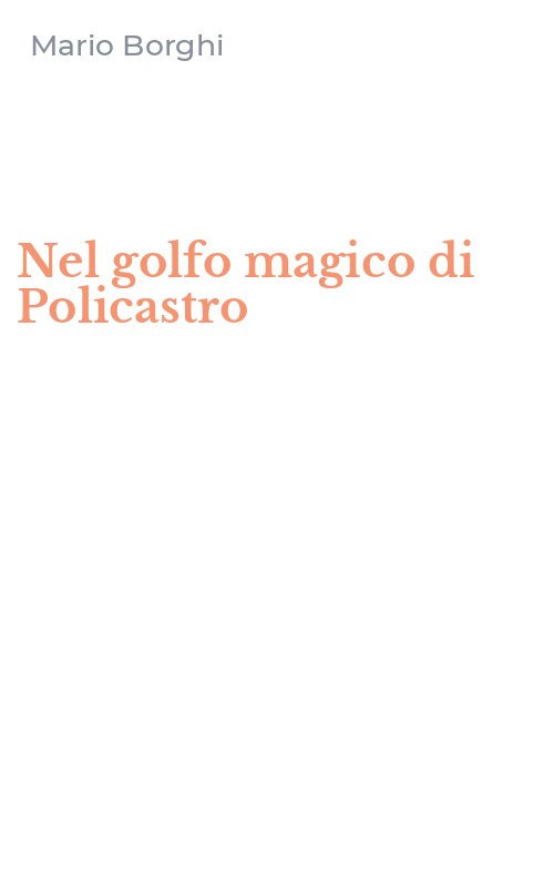 Nel golfo magico di Policastro