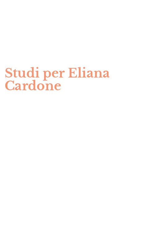 Studi per Eliana Cardone