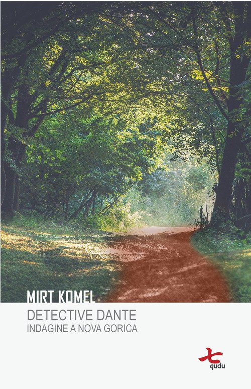 Detective Dante. Indagine a Nova Gorica