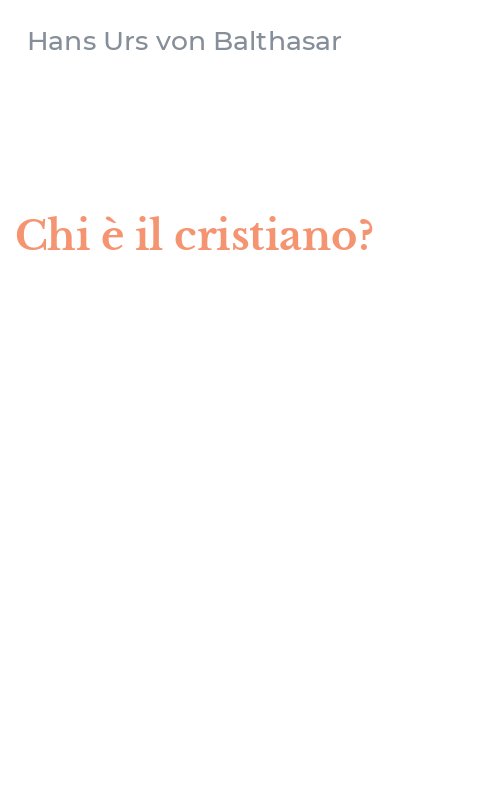 Chi è il cristiano?